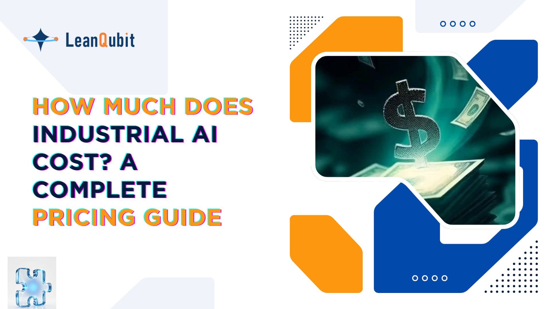 Industrial AI Implementation Cost: 2026 Guide for Manufacturers